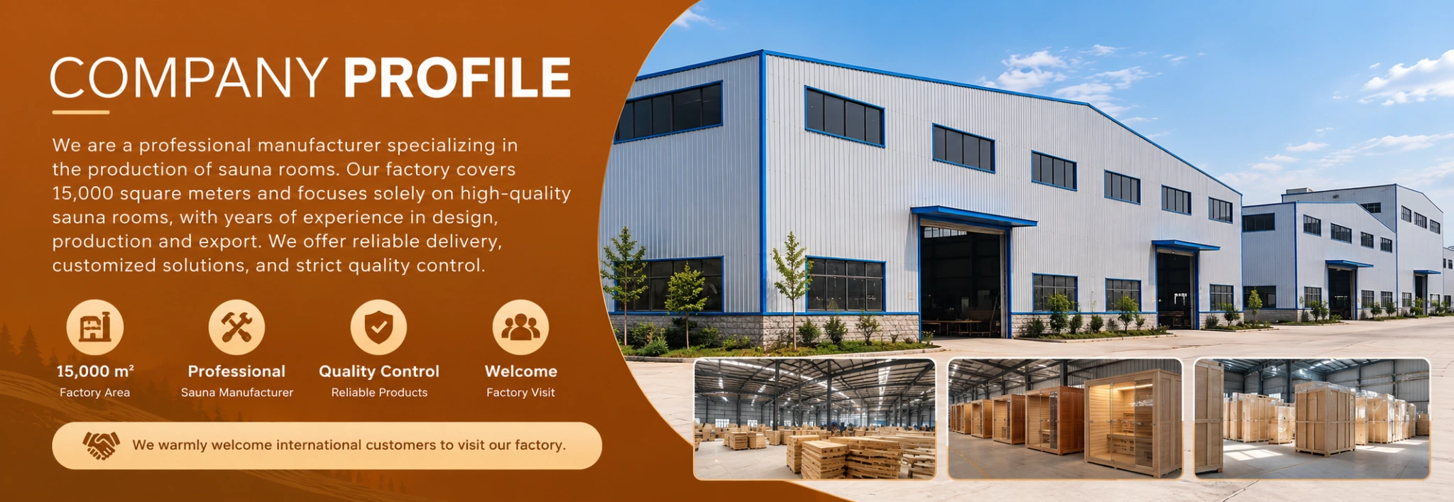 Company profile artwork supplied by the user, showing the factory exterior, sauna assembly and packaging.